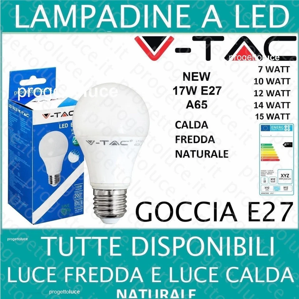 LAMPADINE LED V-TAC DA  7W 8,5W 10,5W  15W 17W ATTACCO E27 LAMPADA GOCCIA BULB - Immagine 1 di 1