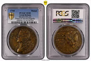 PCGS VF 35, GRAN BRETAGNA, 1748, Pace di Aix-la-Chapelle, AE - Foto 1 di 1