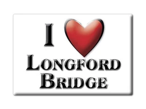 Longford Bridge, Munster, Limerick - Fridge Magnet I Love Souvenir Ireland - Picture 1 of 10