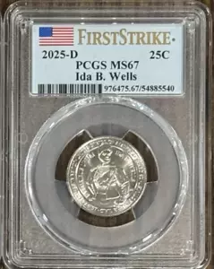 2025 D Ida B. Wells Quarter PCGS MS67 First Strike - Picture 1 of 2