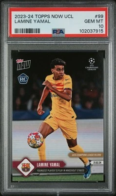 2023 Topps Now UEFA Champions League Lamine Yamal #99 PSA 10 - Image 1 of 2