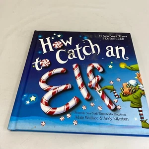 How to Catch an Elf - Hardcover By Wallace, Adam - VERY GOOD - Picture 1 of 6