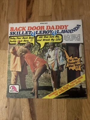 Skillet & Leroy & Lawanda Back Door Daddy Comedy LP NWA Sample - Image 1 of 4