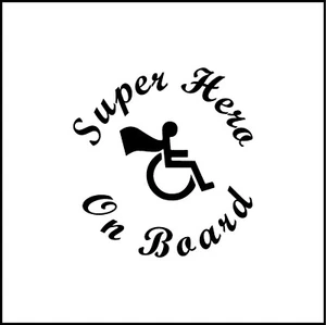 Super Hero On Board Handicap Wheechair Vinyl Decal - Picture 1 of 4
