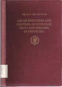 H P Oei-Dharma / USE OF PESTICIDES AND CONTROL OF ECONOMIC PESTS AND DISEASES - Imagen 1 de 1