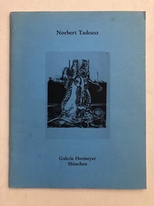 Norbert Tadeusz Galerie Hermeyer München Katalog Buch Heft - Bild 1 von 7
