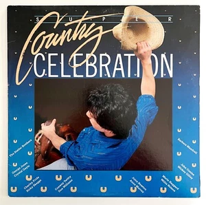 Super Country Celebration Compilation Album 1983 Vinyl Record 33 12" VRE2 - Picture 1 of 1