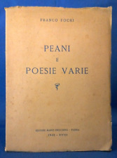 Franco Fochi, Peani e poesie varie. Fresching 1940. Poesia Autografo. Ottimo