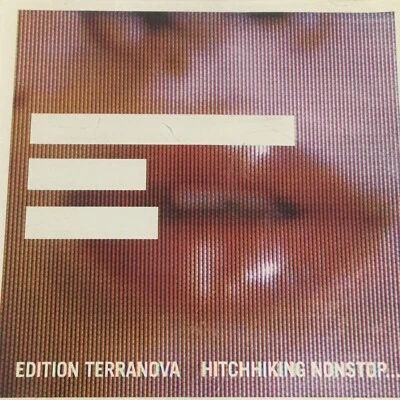 Edition Terranova Hitchhiking Nonstop With No Particular Destination Promo CD - Image 1 of 4