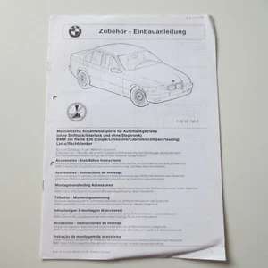 BMW 3er E36 Original Einbauanleitung Mechanische Schalthebelsperre Automatik - Bild 1 von 1