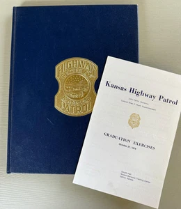 Kansas Highway Patrol 40th Anniversary 1977 Book Yearbook + Graduation Program - Picture 1 of 11