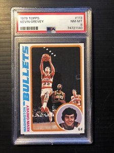 1978 Topps Kevin Grevey #113 PSA 8 NM-Mint Washington Bullets New Holder Sharp