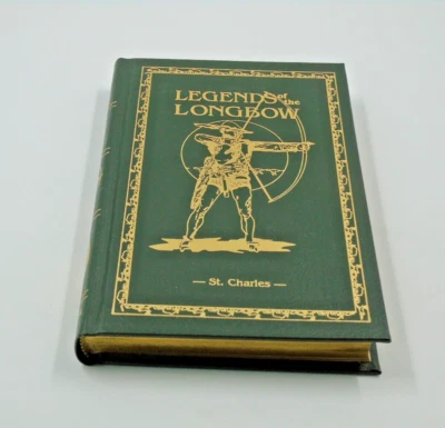 Legends of the Longbow Book of the Longbow Limited Edition SIGNED Gold Leafed HC - Image 1 of 4
