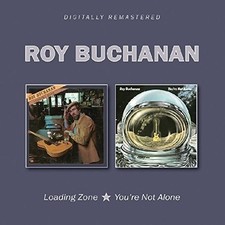 Roy Buchanan - Loading Zone / You're Not Alone [New CD] UK - Import