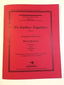 Sheet Music We Gather Together Brass Quintet Arr. Ken Bauer Hymn Sheet Music - Picture 1 of 3