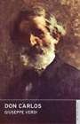Giuseppe Verdi Don Carlos (Paperback)