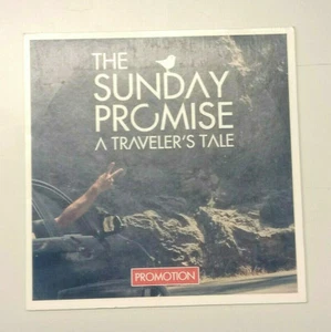 Promotion CD  The Sunday Promise : A Travelers Tale  - Bild 1 von 2