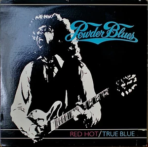 POWDER BLUES: Red Hot/True Blue-NM1983LP - Imagen 1 de 1