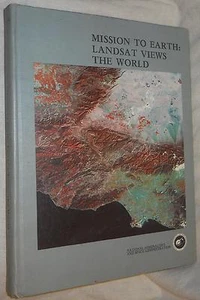 Mission to Earth: Landsat Views the World: NASA SP-360 (1976, Hardcover, Illus - Picture 1 of 8