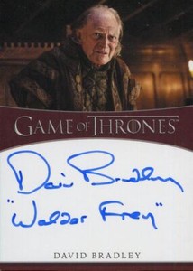 Game Of Thrones Complete Ins. Autograph Card David Bradley - Walder Frey