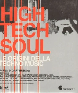 High Tech Soul - Le Origini Della Techno Music di Gary Bredow - Key Note DVD - Picture 1 of 11