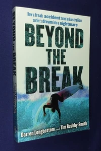 BEYOND THE BREAK Darren Longbottom SURFING SURF BOOK MENTAWI ISLANDS INDONESIA - Picture 1 of 12