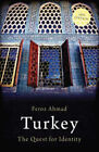 Turkey : The Quest for Identity Paperback Feroz Ahmad