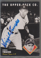 Autographed 1994 Upper Deck All-Time Heroes Virgil Trucks(Deceased)