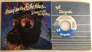 Huey Lewis & The News / Doing It All For My Baby / Chrysalis 1987 45 & PS / NM - Picture 1 of 7