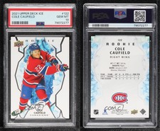2021-22 Upper Deck Ice Rookie Cole Caufield #122 PSA 10 GEM MT Rookie RC