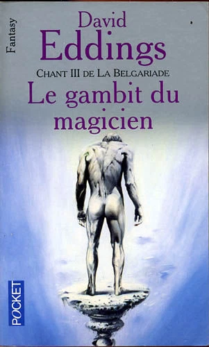 DAVID EDDINGS . CHANT DE LA BELGARIADE III . LE GAMBIT DU MAGICIEN . - Photo 1/1