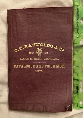 Antique 1875 Catalog Price List CT Raynolds Paint Varnish 21 Lake Steet Chicago - Image 1 of 4