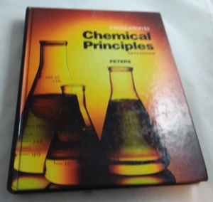 Introduction to Chemical Principles by Edward Peters 1990 HC TextBook Homeschool - Picture 1 of 12