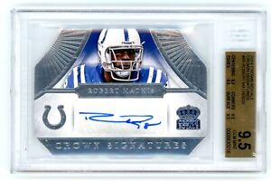 BGS 9.5 - 10 2014 Panini Crown Royale Signatures Robert Mathis Auto /20 Colts