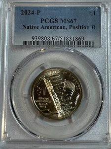 2024 P Position B Native American Dollar PCGS MS67 Sacagawea Very Low POP - Picture 1 of 2