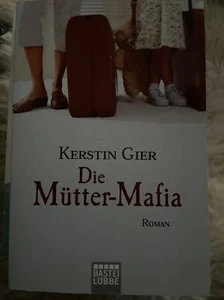 Die Mütter - Mafia von Kerstin Gier - Bild 1 von 1