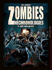 Zombies nchronologies T02: Mort parce que bte