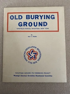 Old Burying Ground Oakfield Avenue, Wantagh, New York - Bild 1 von 4