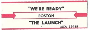 Jukebox Title Strip - Boston: "We're Ready" / "The Launch" von '86 - Bild 1 von 1