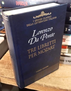 TRE LIBRETTI PER MOZART - NOZZE FIGARO DON GIOVANNI COSI' FAN TUTTE - DA PONTE - Imagen 1 de 2
