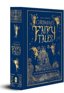 The Complete Grimms' Fairy Tales (Deluxe Hardbound Edition) - Picture 1 of 3