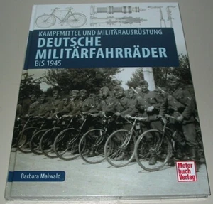 Deutsche Militär Fahrräder Kampfmittel Ausrüstung Wehrmacht Buch Reichswehr NEU! - Picture 1 of 2