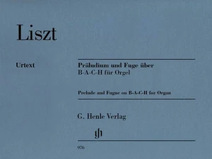 Liszt Prelude & Fugue B-A-C-H Organ Henle Urtext Advanced Sheet Music Book - Picture 1 of 1
