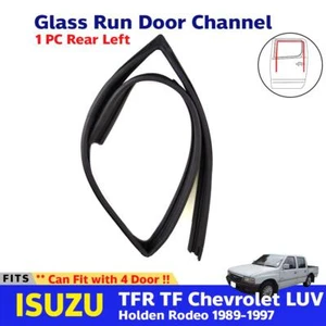 Glass Run Door Channel Rear LH Fits ISUZU TFR Chevrolet LUV 4Door 1989-97 E11 - Picture 1 of 7