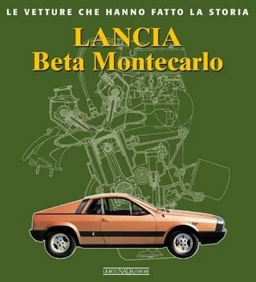 Lancia Beta Montecarlo Le Vetture Che Hanno Fatto La Storia - Immagine 1 di 1