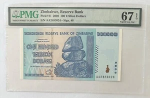 ZIMBABWE - PICK 91 - 100 TRILLION DOLLARS - 2008 - PMG SUPERB GEM UNC 67 EPQ - Picture 1 of 2