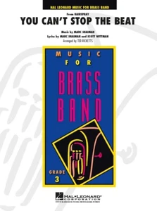 You Can't Stop The Beat (from HAIRSPRAY) Brass Band Set Hal Leona - Picture 1 of 1