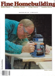 Fine Homebuilding Magazine Aug/ Sep 1989 #55 Router Control Molder-Planers - Picture 1 of 1