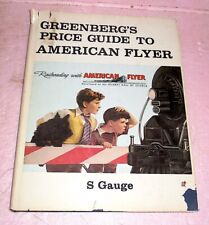 Greenberg's PRICE GUIDE To AMERICAN FLYER S GAUGE Hardcover FIRST Edition 1980