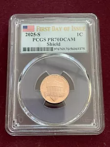 2025 S Lincoln Cent 1C PCGS PR70DCAM First Day Of Issue FLAG PERFECT - Picture 1 of 2